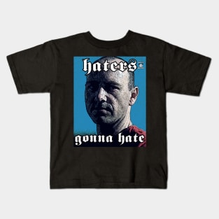 John Doe gonna hate Kids T-Shirt